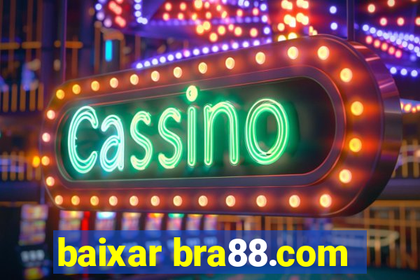 baixar bra88.com