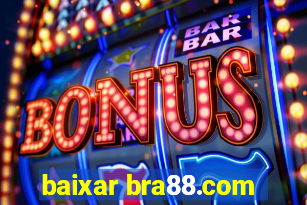 baixar bra88.com