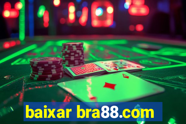 baixar bra88.com