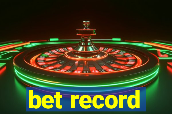 bet record