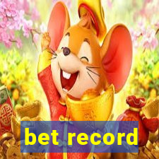 bet record