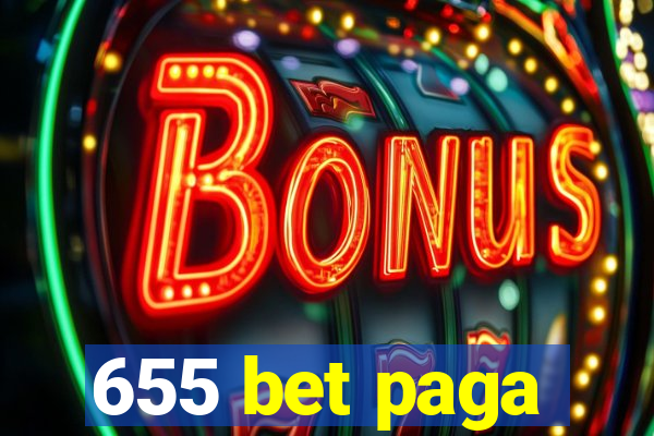 655 bet paga