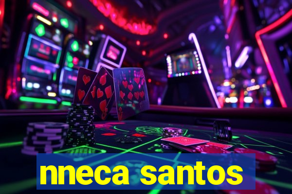 nneca santos
