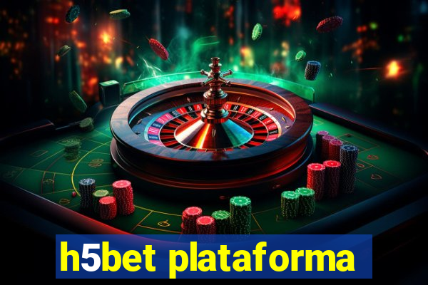 h5bet plataforma