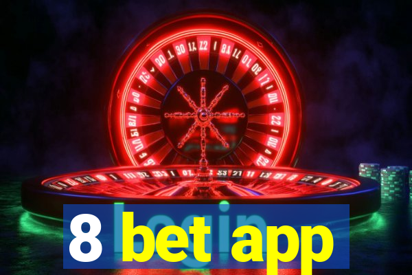 8 bet app