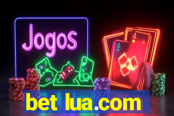 bet lua.com