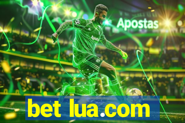 bet lua.com