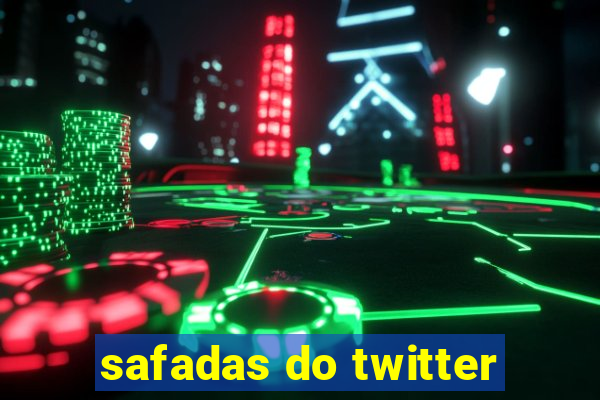safadas do twitter