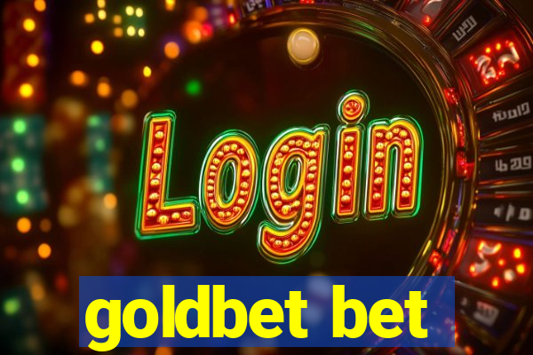 goldbet bet