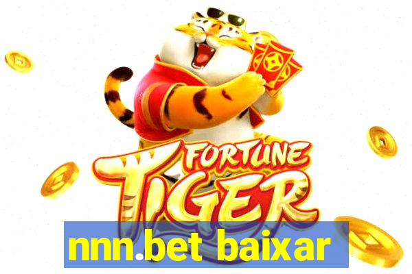 nnn.bet baixar