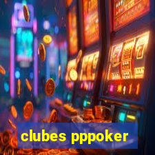 clubes pppoker
