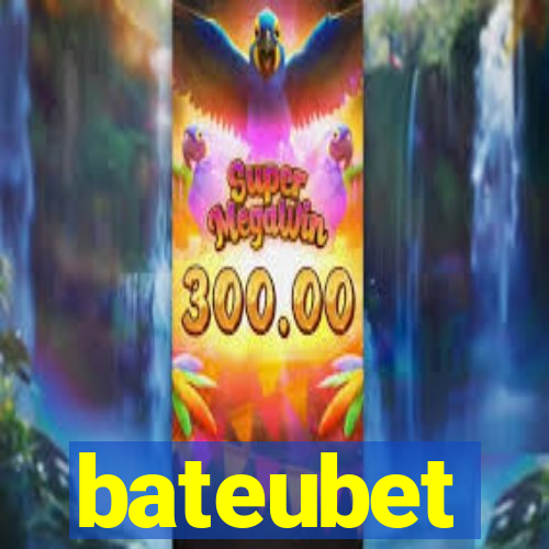 bateubet