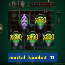 mortal kombat 11 apk mobile