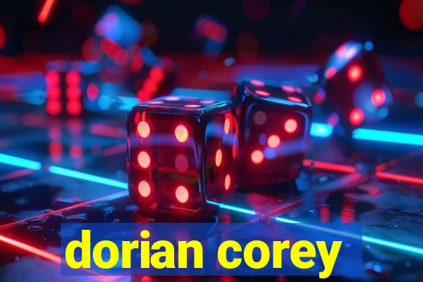 dorian corey