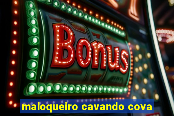 maloqueiro cavando cova