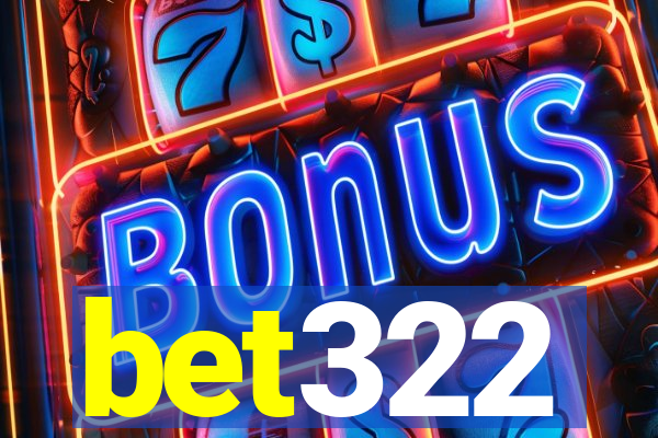 bet322