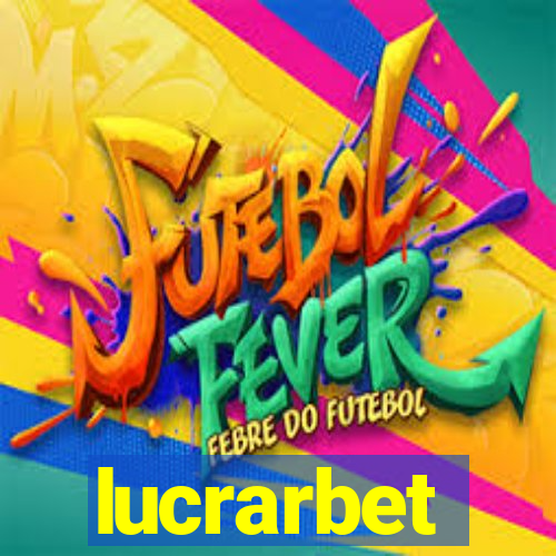 lucrarbet