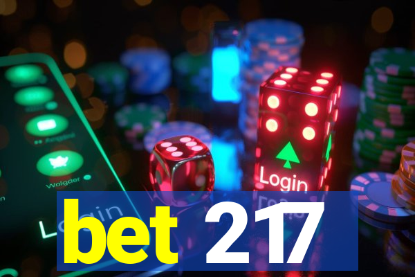 bet 217