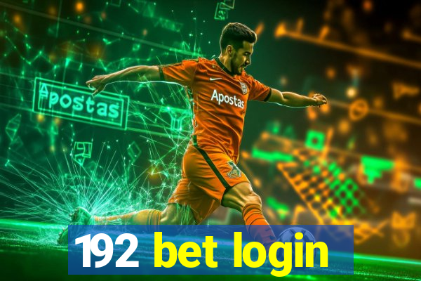 192 bet login