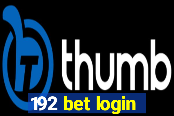 192 bet login