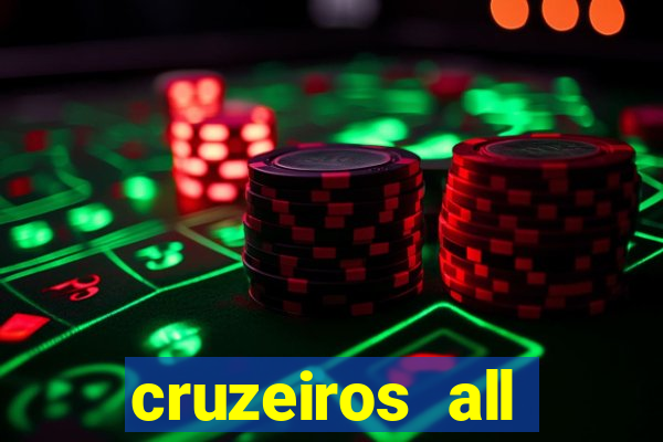 cruzeiros all inclusive 2024 saindo de santos
