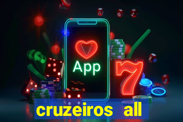 cruzeiros all inclusive 2024 saindo de santos