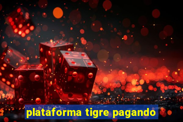 plataforma tigre pagando