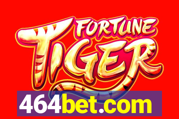 464bet.com