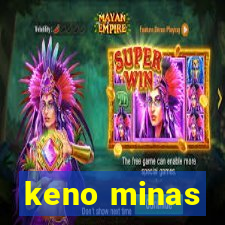 keno minas
