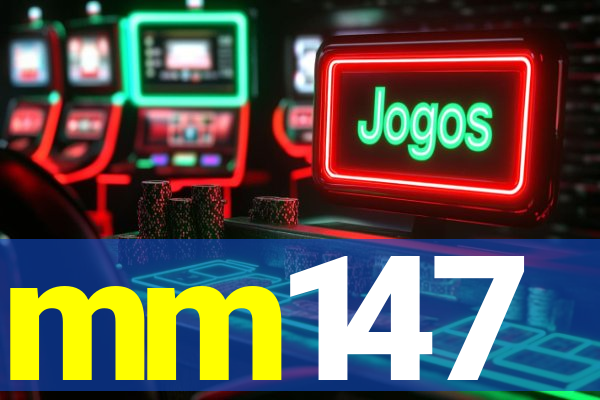mm147