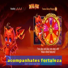 acompanhates fortaleza