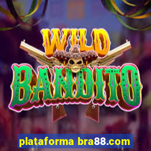 plataforma bra88.com