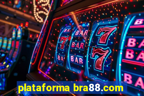 plataforma bra88.com