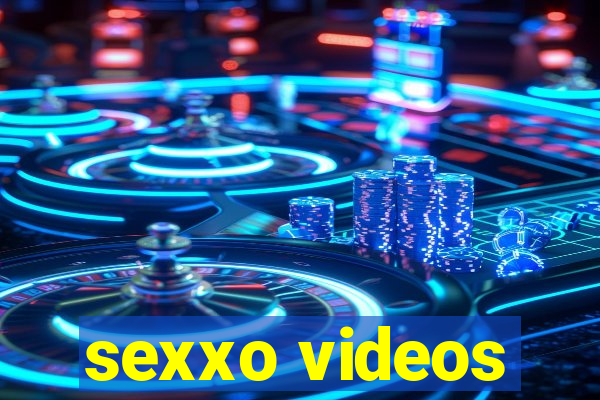 sexxo videos