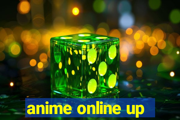 anime online up