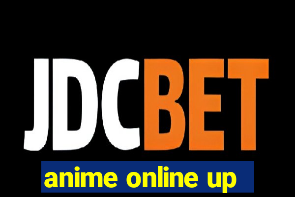 anime online up