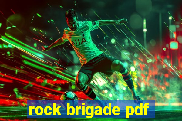 rock brigade pdf