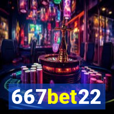 667bet22