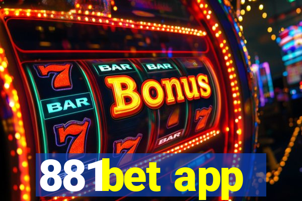 881bet app