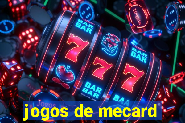 jogos de mecard