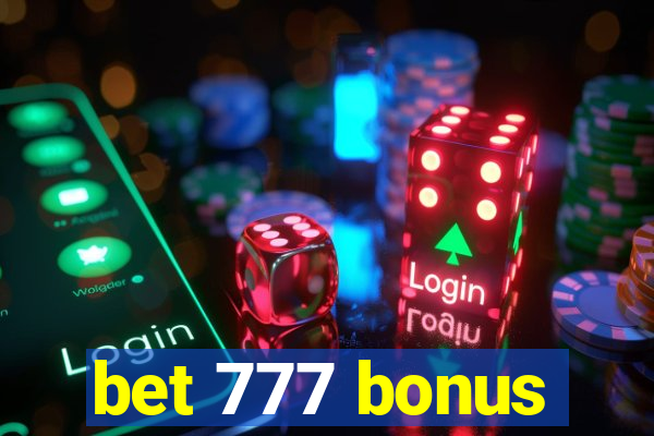 bet 777 bonus