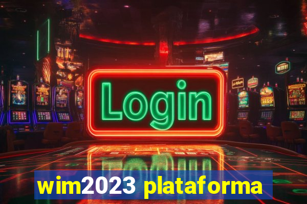 wim2023 plataforma