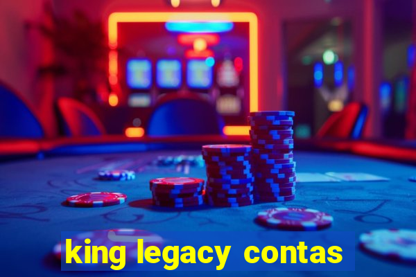 king legacy contas