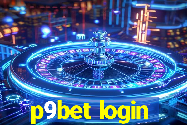 p9bet login