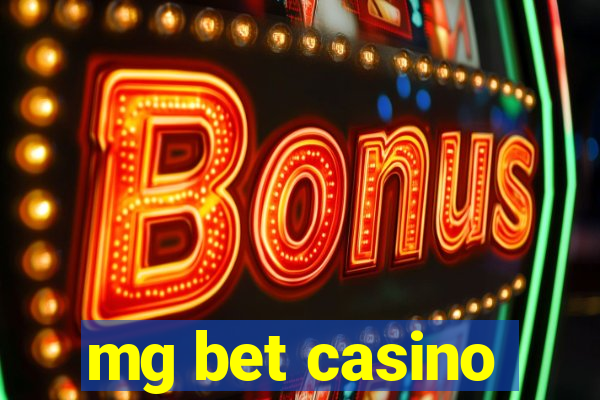 mg bet casino