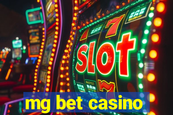 mg bet casino