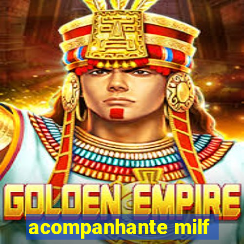 acompanhante milf