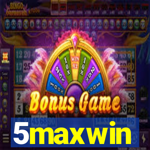 5maxwin