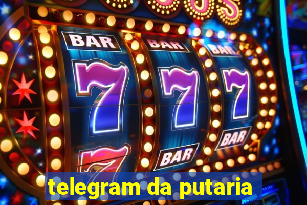 telegram da putaria