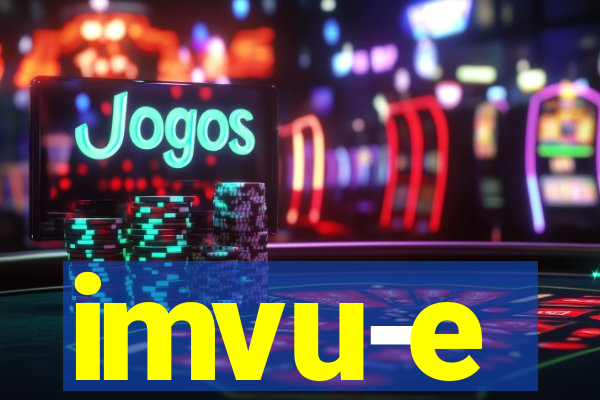 imvu-e